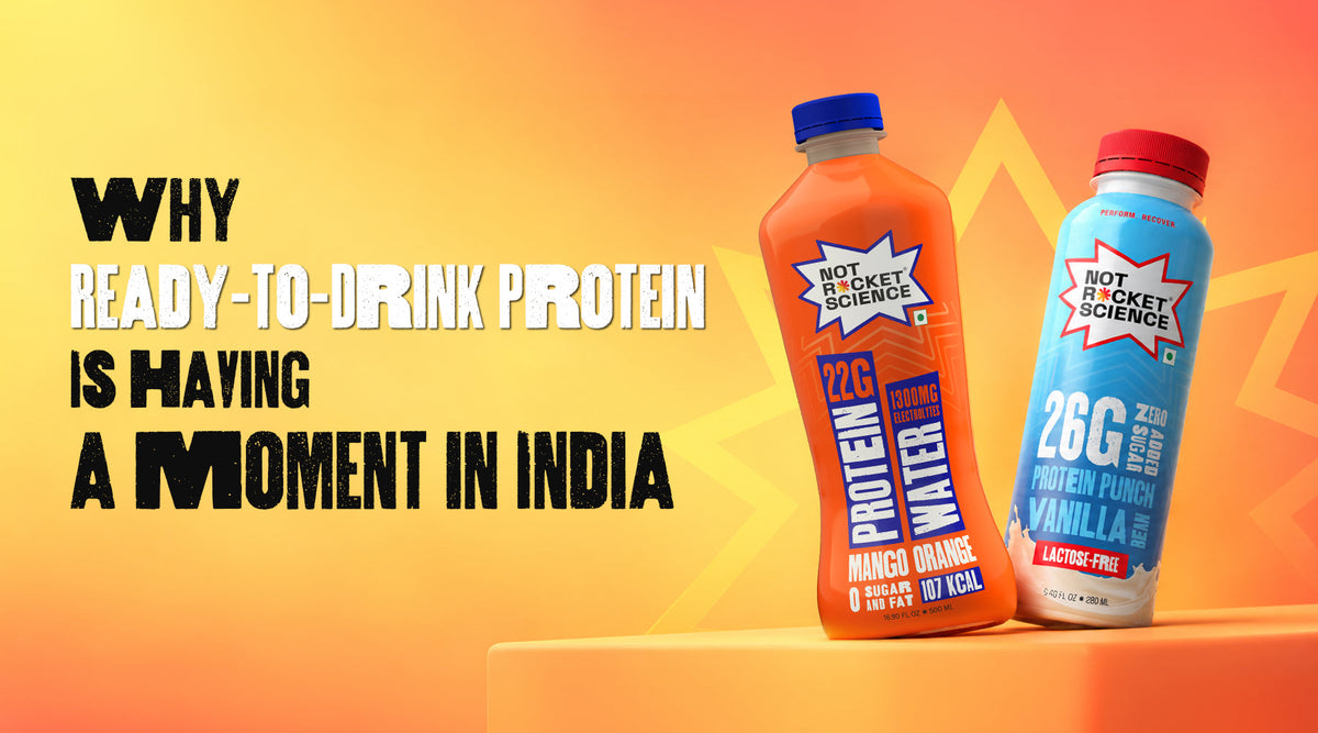 Why Ready-to-Drink Protein Is Having a Moment in India